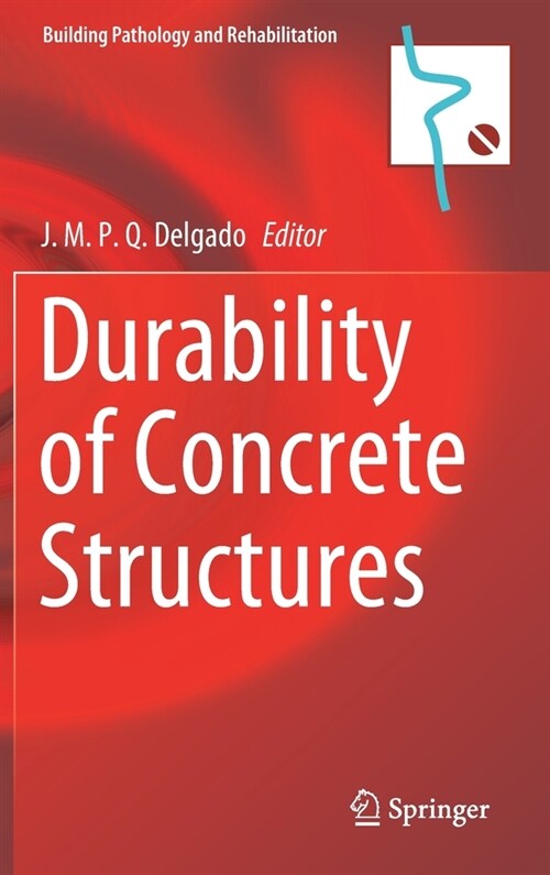 Durability of Concrete Structures (Hardcover)