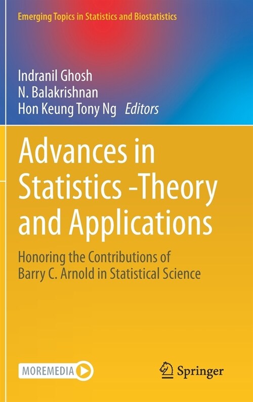 Advances in Statistics - Theory and Applications: Honoring the Contributions of Barry C. Arnold in Statistical Science (Hardcover, 2021)