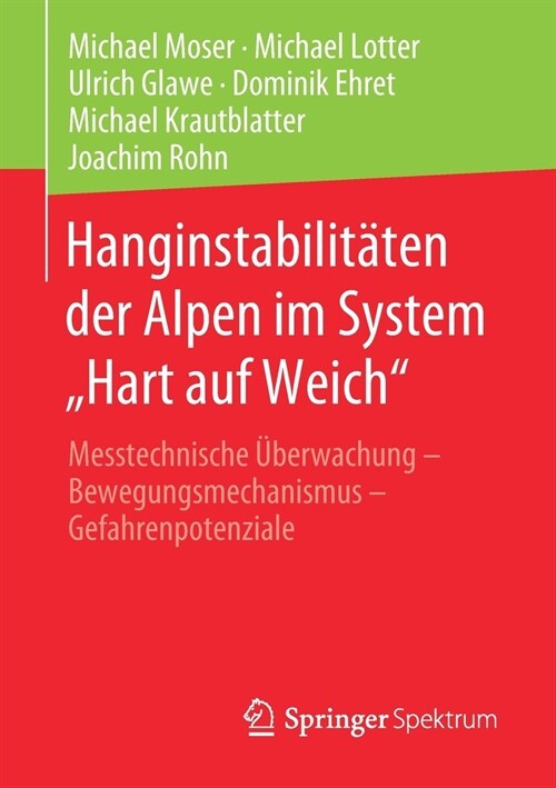 Hanginstabilit?en Der Alpen Im System hart Auf Weich: Messtechnische ?erwachung - Bewegungsmechanismus - Gefahrenpotenziale (Paperback, 1. Aufl. 2020)