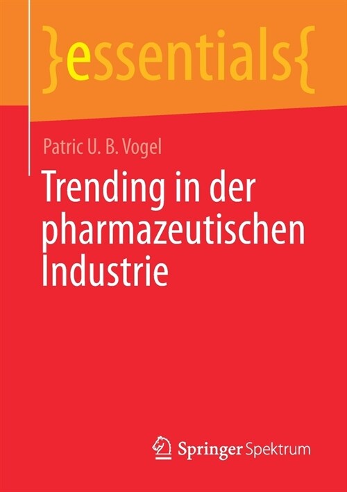 Trending in der pharmazeutischen Industrie (Paperback)