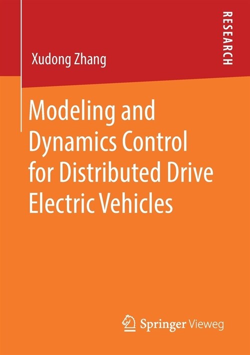 Modeling and Dynamics Control for Distributed Drive Electric Vehicles (Paperback)