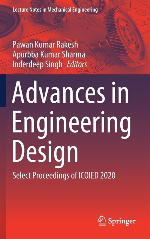 Advances in Engineering Design: Select Proceedings of Icoied 2020 (Hardcover, 2021)