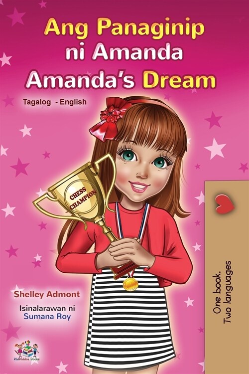 Amandas Dream (Tagalog English Bilingual Childrens Book) (Paperback)