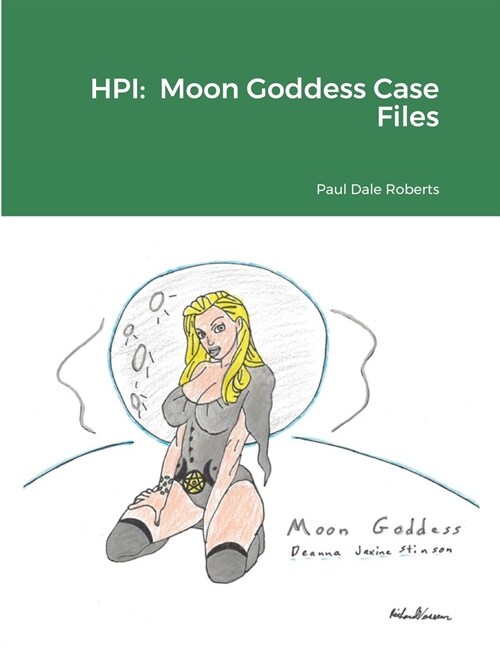 Hpi: Moon Goddess Case Files (Paperback)