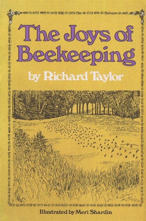 The Joys of Beekeeping (Hardcover)