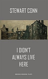 I Didnt Always Live Here (Paperback)