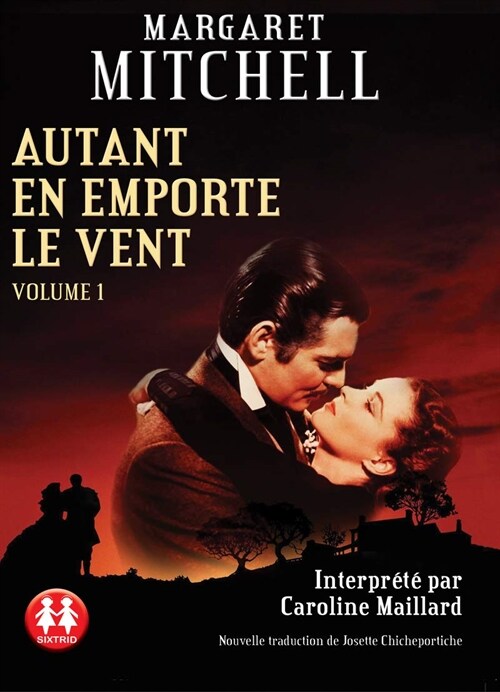 Autant en emporte le vent - tome 1 (Audio CD)