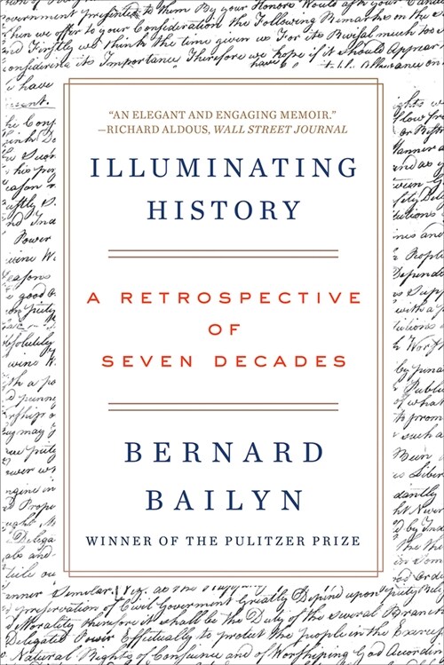 Illuminating History: A Retrospective of Seven Decades (Paperback)