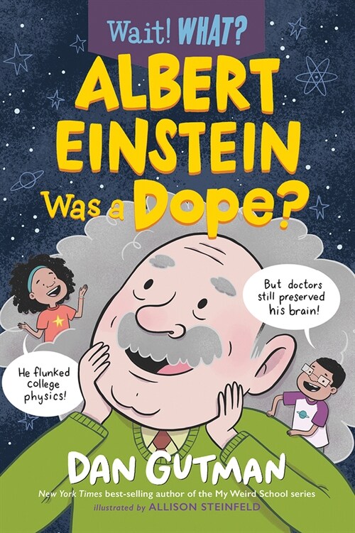 Albert Einstein Was a Dope? (Paperback)