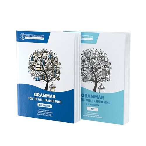Blue Bundle for the Repeat Buyer: Includes Grammar for the Well-Trained Mind Blue Workbook and Key (Paperback)