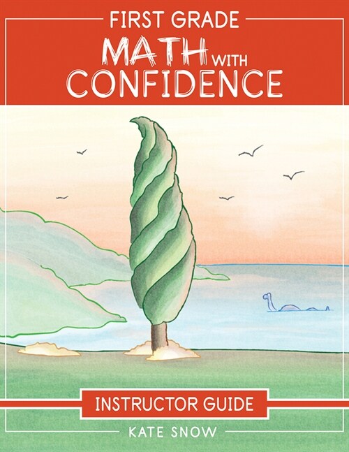 First Grade Math with Confidence Instructor Guide (Paperback)