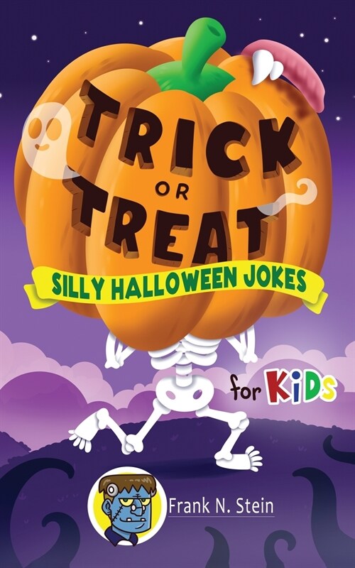 Trick or Treat Silly Halloween Jokes for Kids (Paperback)