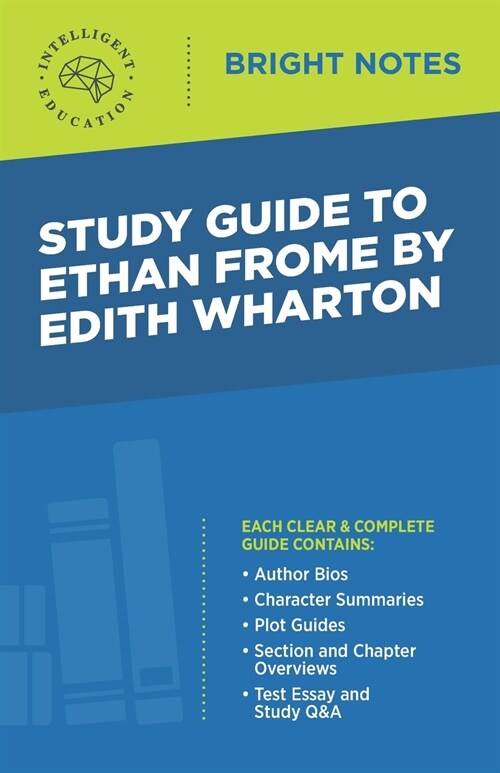 Study Guide to Ethan Frome by Edith Wharton (Paperback)