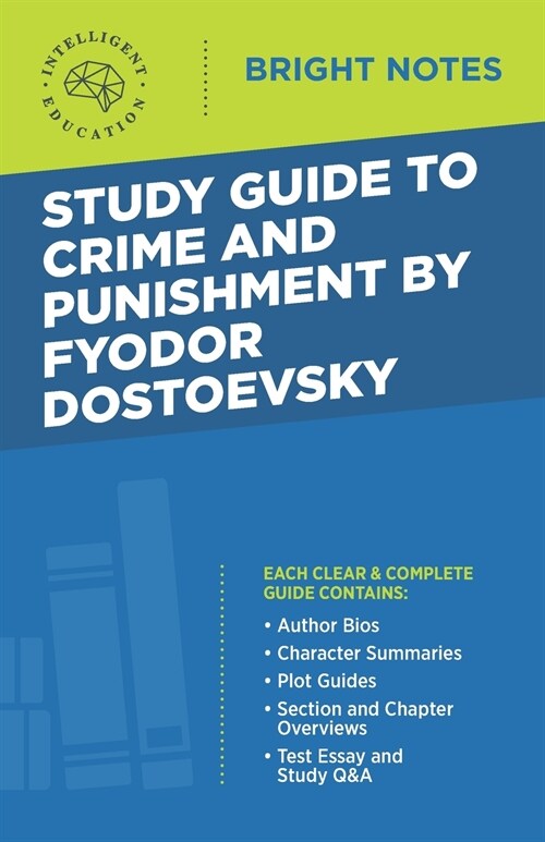 Study Guide to Crime and Punishment by Fyodor Dostoyevsky (Paperback)