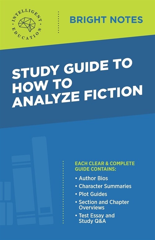 Study Guide to How to Analyze Fiction (Paperback)