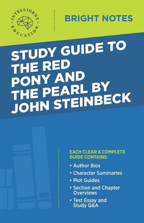 Study Guide to The Red Pony and The Pearl by John Steinbeck (Paperback)