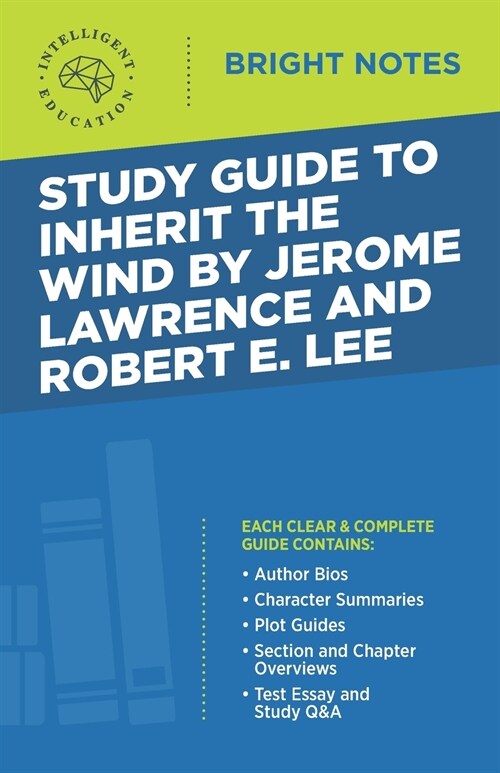 Study Guide to Inherit the Wind by Jerome Lawrence and Robert E. Lee (Paperback)