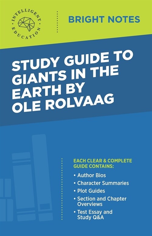 Study Guide to Giants in the Earth by Ole Rolvaag (Paperback)