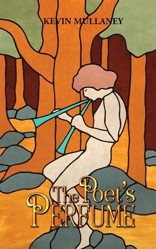 The Poets Perfume: Food for thought and thought for food (Hardcover)