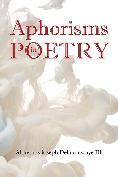 Aphorisms in Poetry (Paperback)