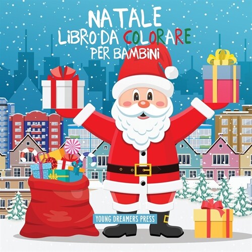 Natale libro da colorare per bambini: Per bambini di 4-8 anni (Paperback)