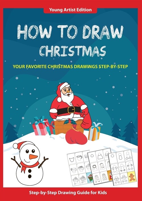 How to Draw Christmas: Easy Step-by-Step Guide How to Draw for Kids (Paperback)