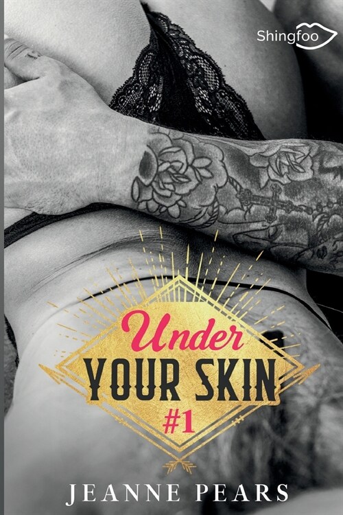 Under Your Skin Tome 1 (Paperback)