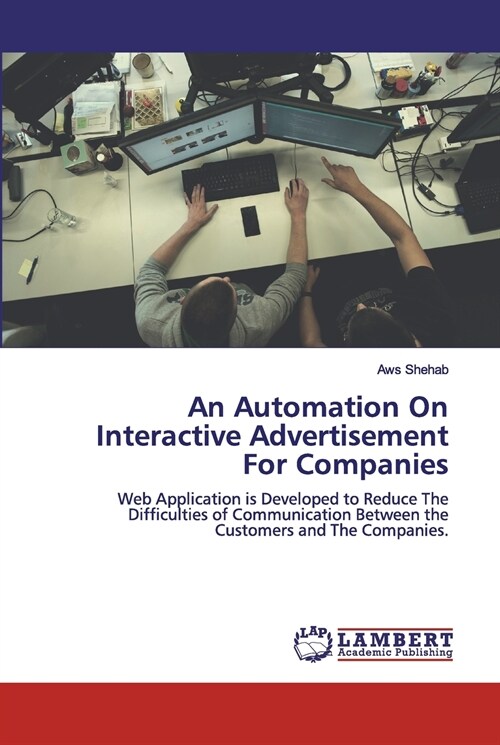 An Automation On Interactive Advertisement For Companies (Paperback)