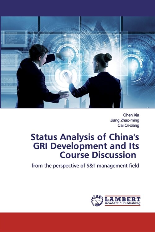 Status Analysis of Chinas GRI Development and Its Course Discussion (Paperback)