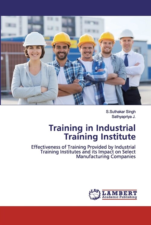 Training in Industrial Training Institute (Paperback)