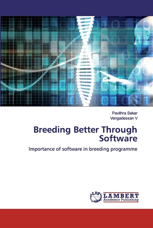 Breeding Better Through Software (Paperback)
