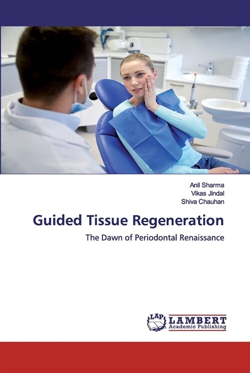 Guided Tissue Regeneration (Paperback)