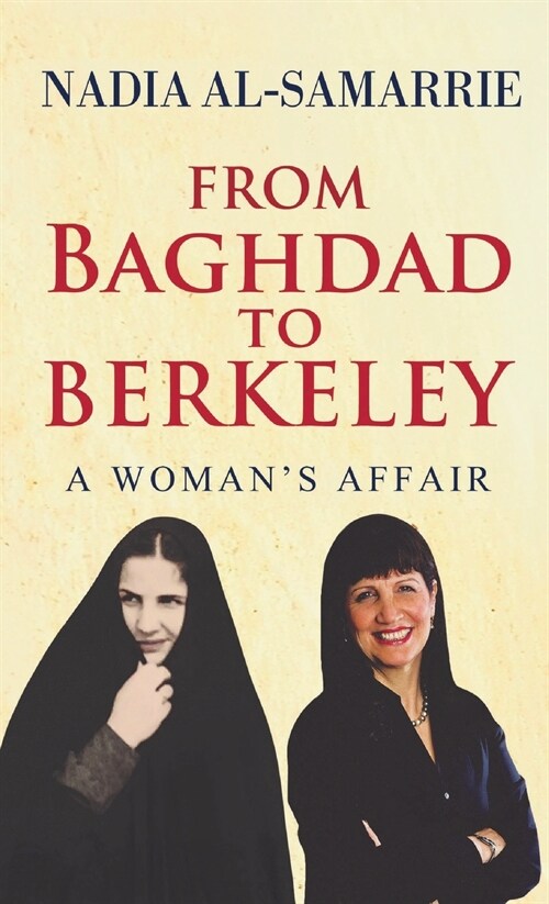 From Baghdad to Berkeley (Hardcover)