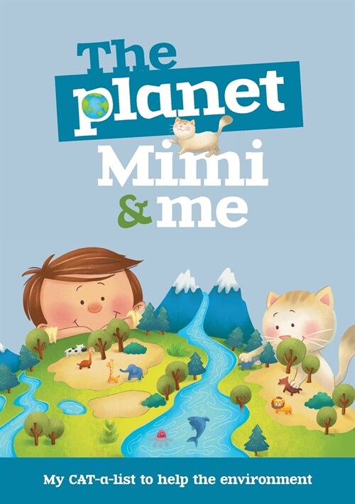 The Planet, Mimi and Me (Paperback)