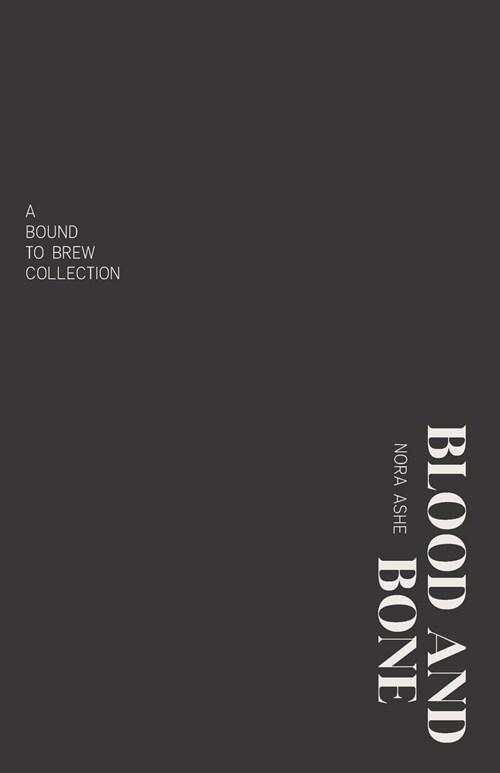 Blood and Bone: The Redspot Chronicles (Paperback)