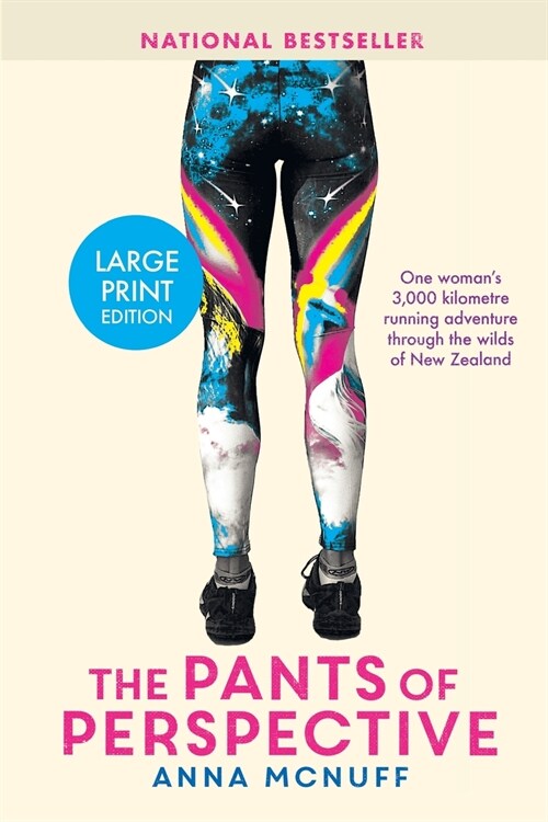 The Pants Of Perspective: One womans 3,000 kilometres running adventure through the wilds of New Zealand (Paperback)