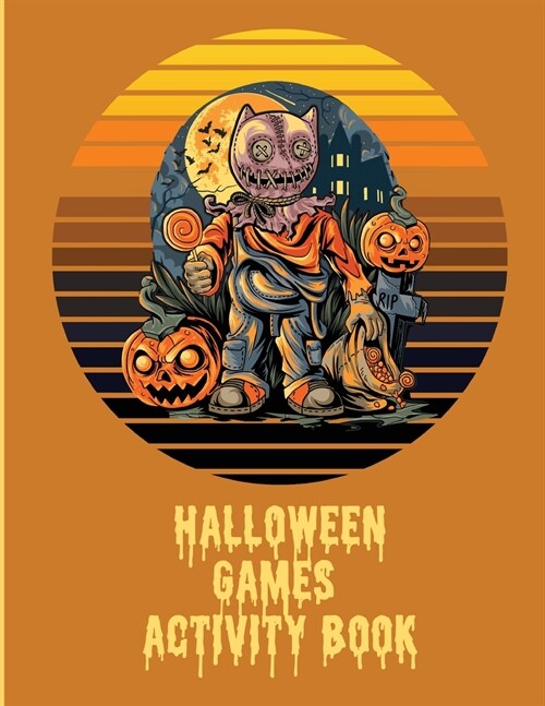 Halloween Games Activity Book For Kids: For Teens Holiday Matching Word Scrambles (Paperback)