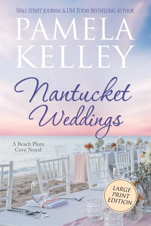 Nantucket Weddings: Large Print Edition (Paperback)
