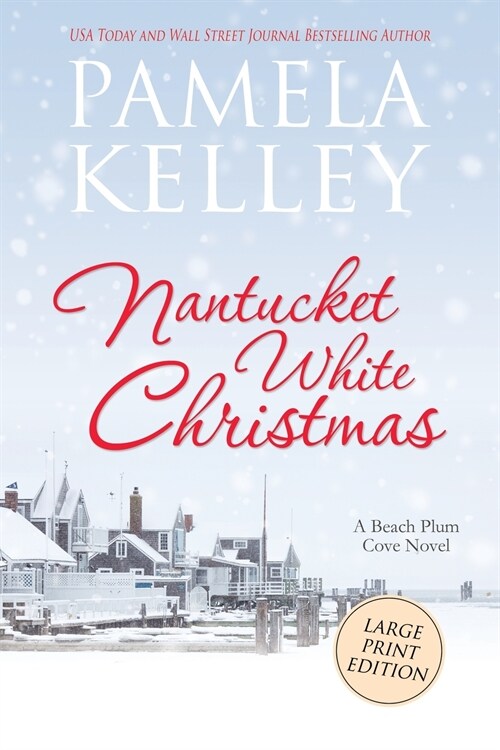 Nantucket White Christmas: Large Print Edition (Paperback)