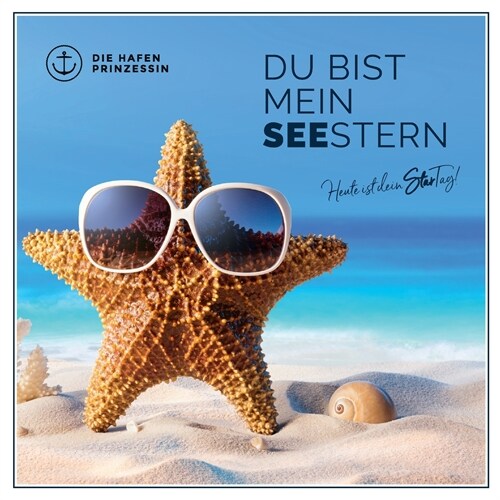 Du bist mein SeeStern: Heute ist dein StarTag! (Paperback)