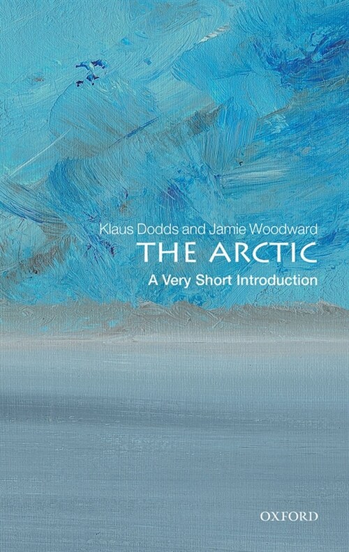 The Arctic: A Very Short Introduction (Paperback)