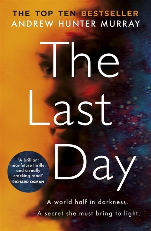 The Last Day : The gripping must-read thriller by the Sunday Times bestselling author (Paperback)