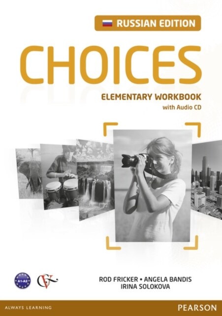 Choices Russia Elementary Workbook & Audio CD Pack (SD)