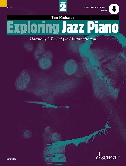 Exploring Jazz Piano Vol. 2 : Harmony / Technique / Improvisation (Sheet Music)