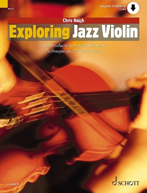 Exploring Jazz Violin : An Introduction to Jazz Harmony, Technique and Improvisation (Paperback)