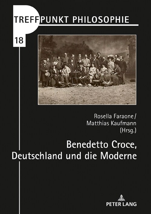 Benedetto Croce, Deutschland Und Die Moderne (Hardcover)