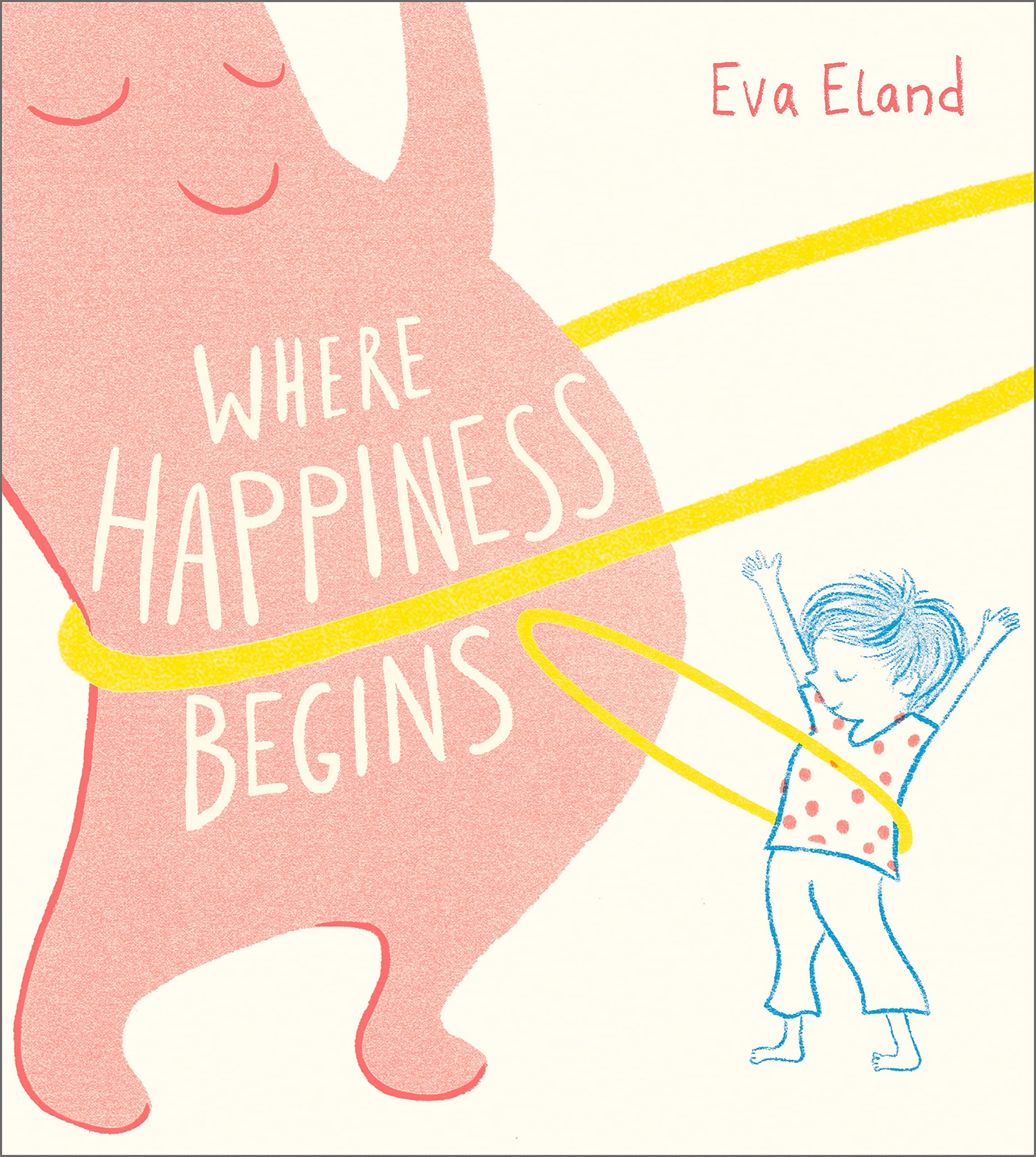 Where Happiness Begins (Paperback)