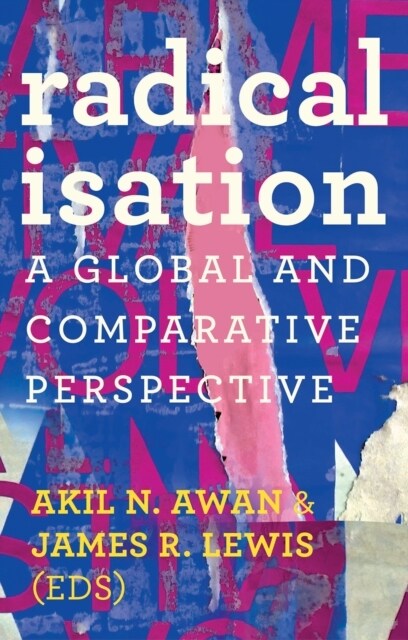 Radicalisation : A Global and Comparative Perspective (Hardcover)