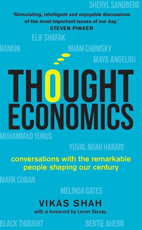 Thought Economics : Conversations with the Remarkable People Shaping Our Century (Hardcover)