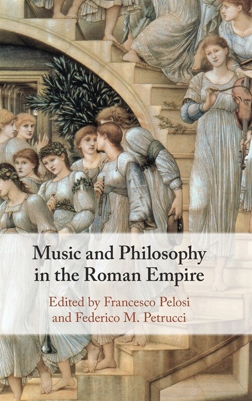 Music and Philosophy in the Roman Empire (Hardcover)